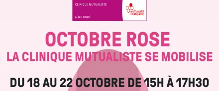 Octobre Rose : La Clinique Mutualiste se mobilise contre le Cancer du sein